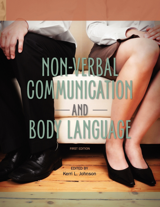 Non-Verbal Communication and Body Language