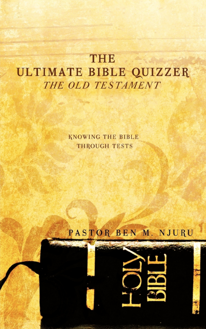 The Ultimate Bible Quizzer