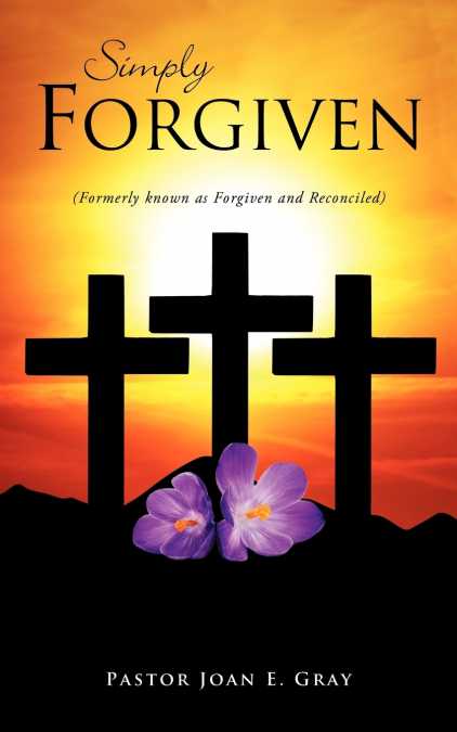 SIMPLY FORGIVEN
