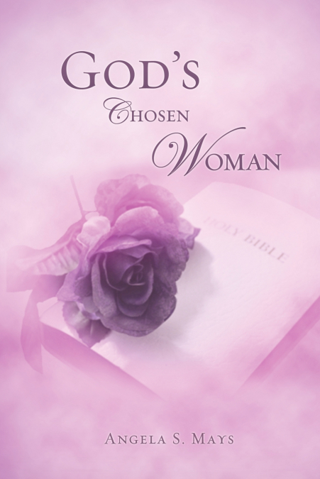 God’s Chosen Woman