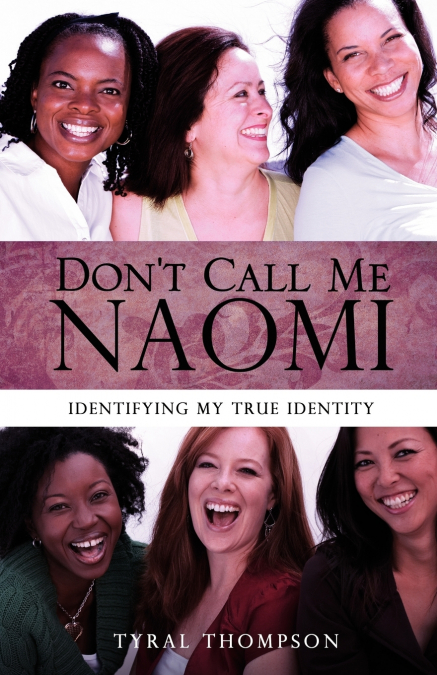 Don’t Call Me Naomi