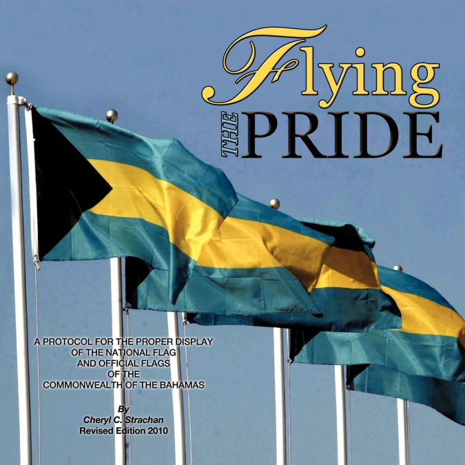 FLYING THE PRIDE