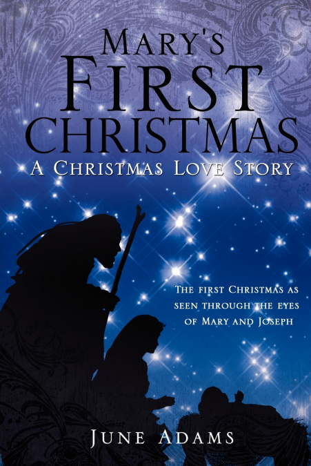 Mary’s First Christmas