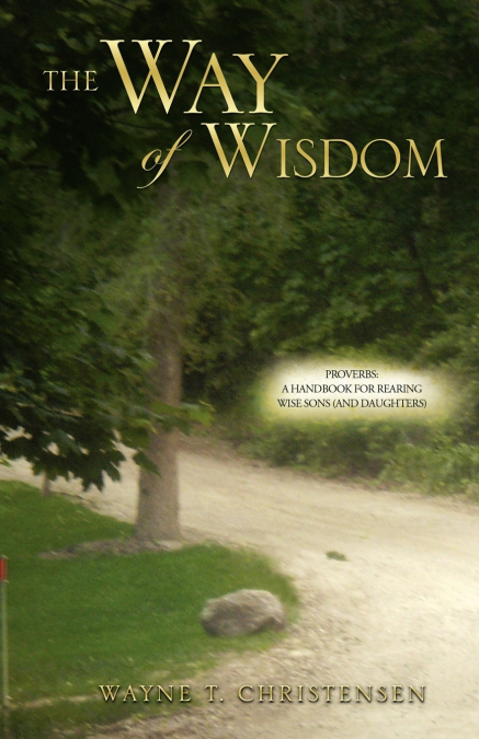 THE WAY OF WISDOM