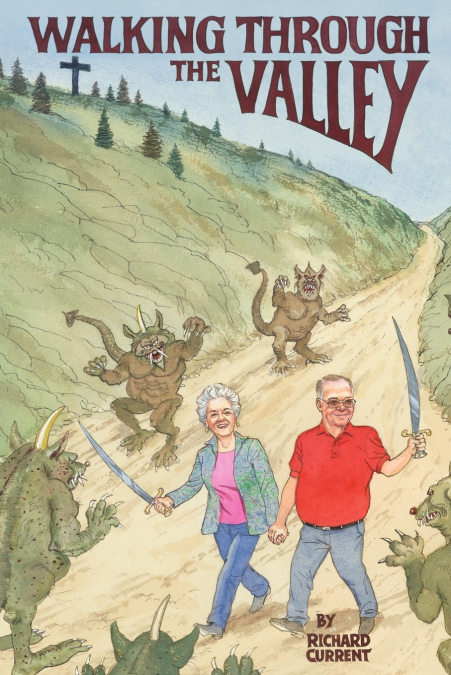 Walking Through the Valley