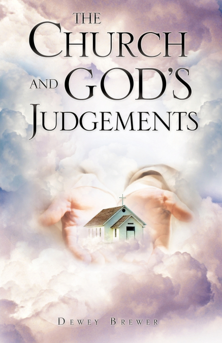 The Church and God’s Judgements