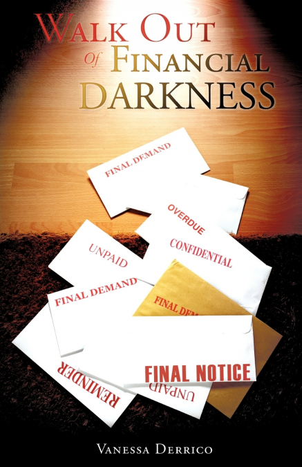 Walk Out Of Financial Darkness