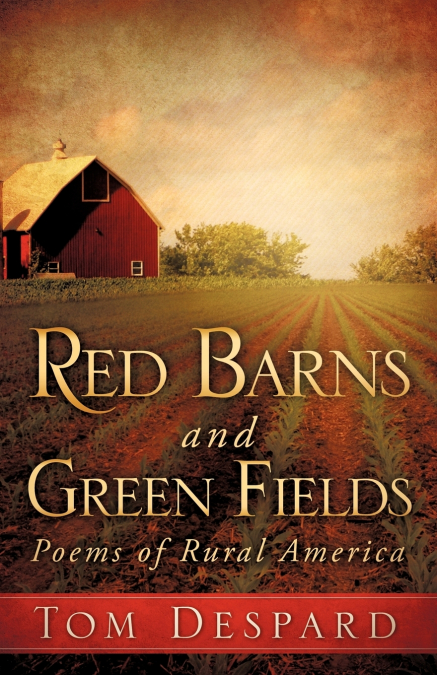 Red Barns and Green Fields