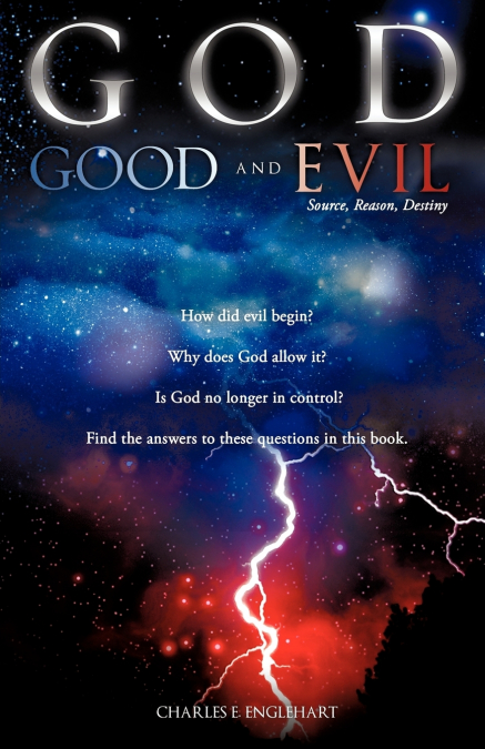 GOD GOOD and EVIL