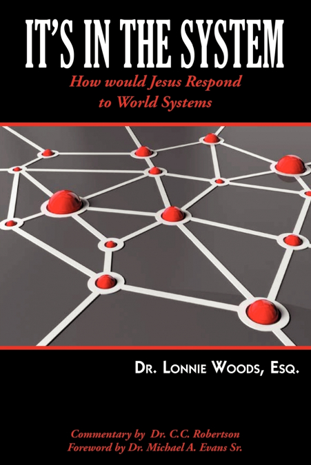 'It’s in the System'