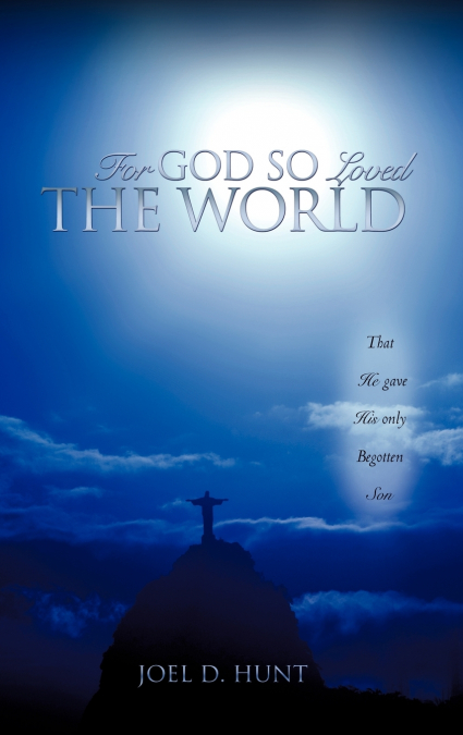 For God So Loved the World