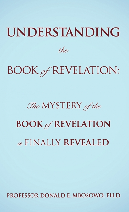 Understanding the Book of Revelation