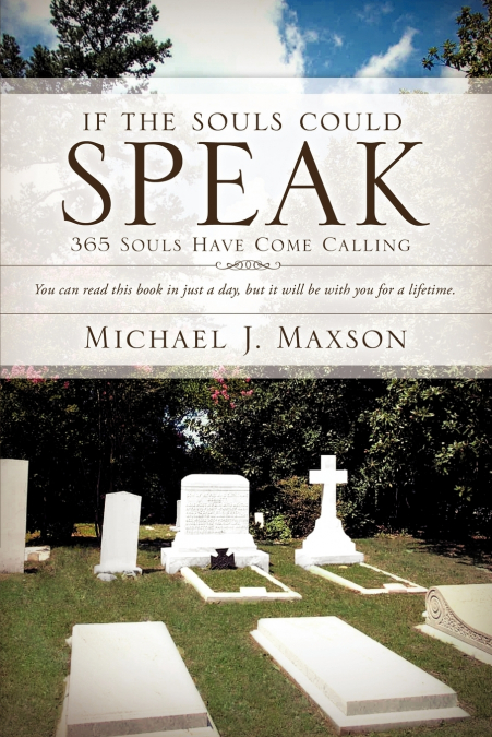 If the Souls Could Speak