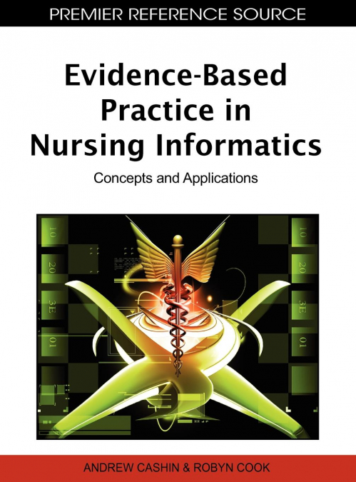 Evidence-Based Practice in Nursing Informatics