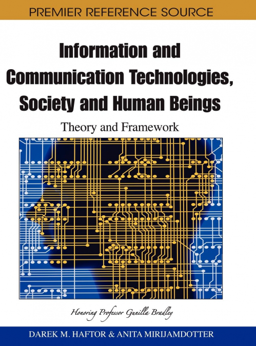 Information and Communication Technologies, Society and Human Beings