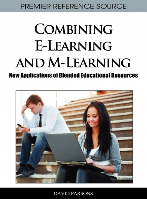 Combining E-Learning and M-Learning