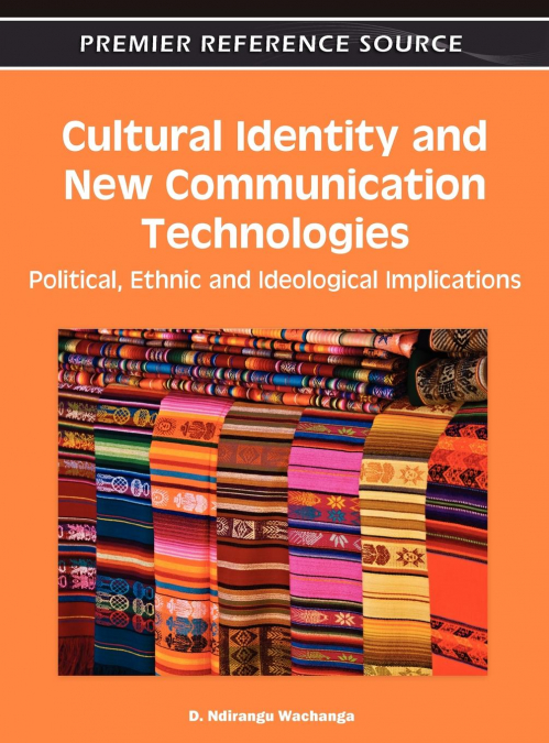 Cultural Identity and New Communication Technologies