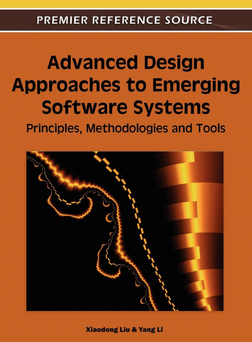 Advanced Design Approaches to Emerging Software Systems