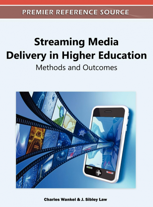 Streaming Media Delivery in Higher Education