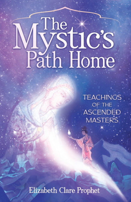 The Mystic’s Path Home