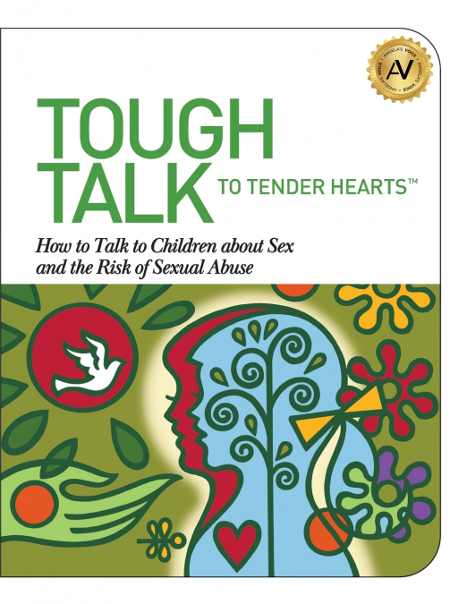 Tough Talk to Tender Hearts