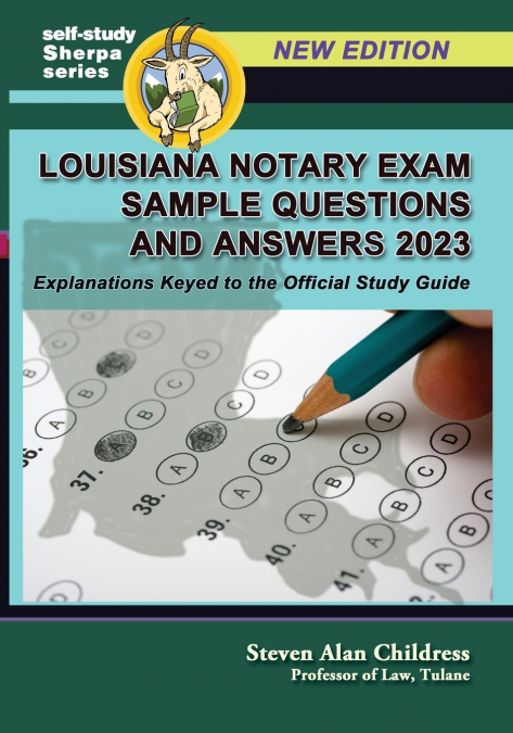 Louisiana Notary Exam Sample Questions and Answers 2023