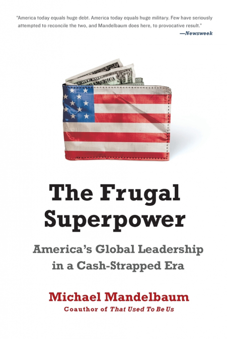 The Frugal Superpower
