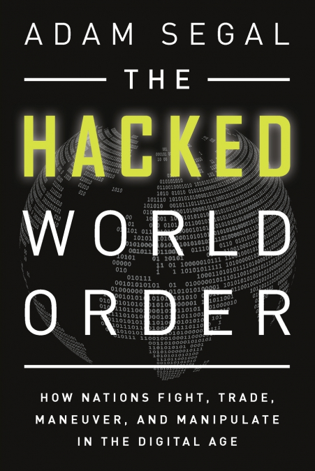 Hacked World Order