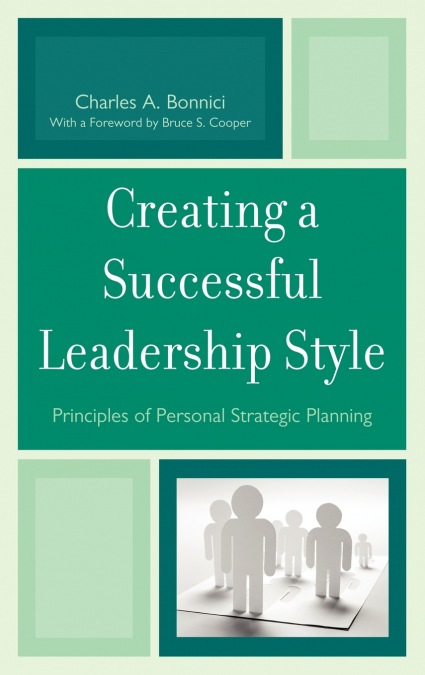 Creating a Successful Leadership Style