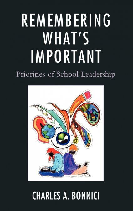 Remembering What’s Important