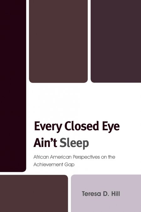 Every Closed Eye Ain’t Sleep