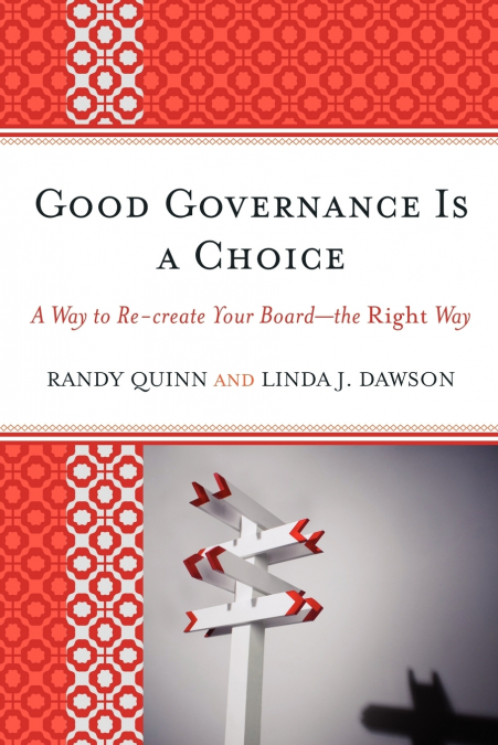 Good Governance is a Choice