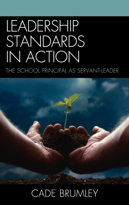 Leadership Standards in Action