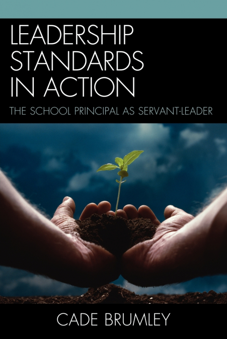 Leadership Standards in Action