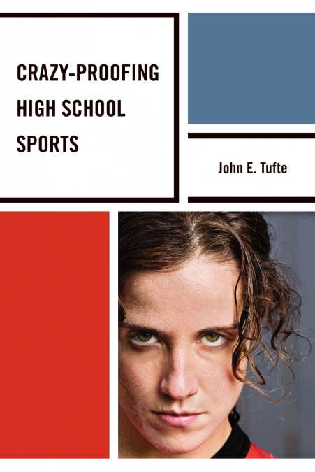 Crazy-Proofing High School Sports
