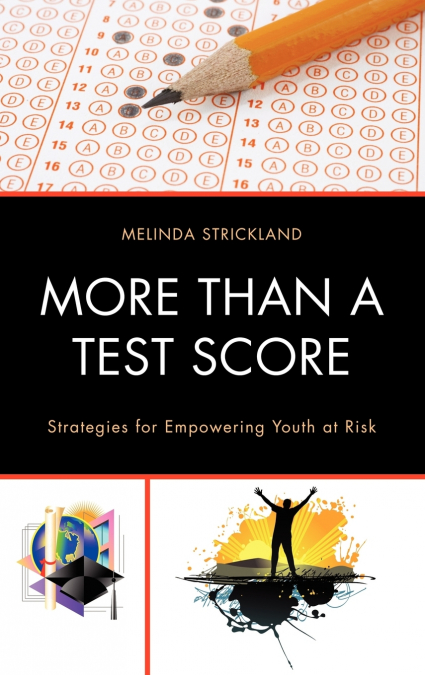 More than a Test Score