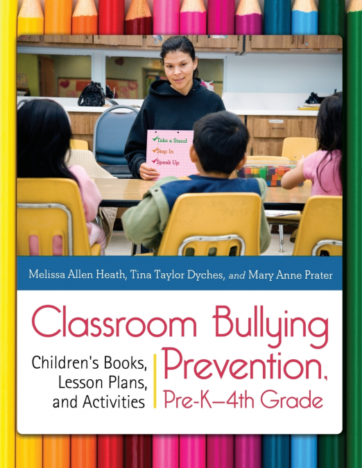 Classroom Bullying Prevention, Pre-K-4th Grade