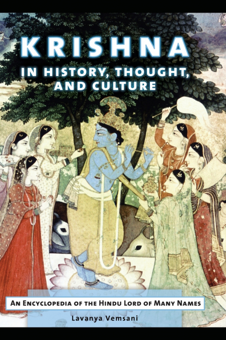 Krishna in History, Thought, and Culture