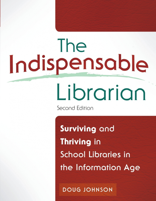 The Indispensable Librarian