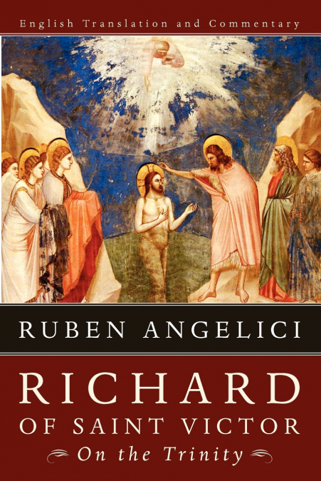 Richard of Saint Victor, On the Trinity