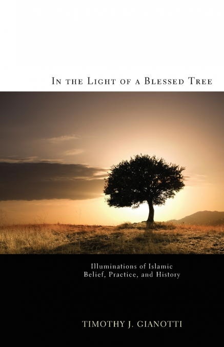 In the Light of a Blessed Tree