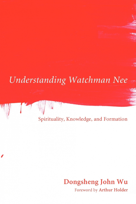 Understanding Watchman Nee