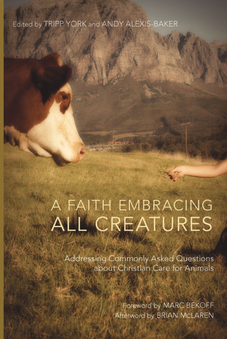 A Faith Embracing All Creatures