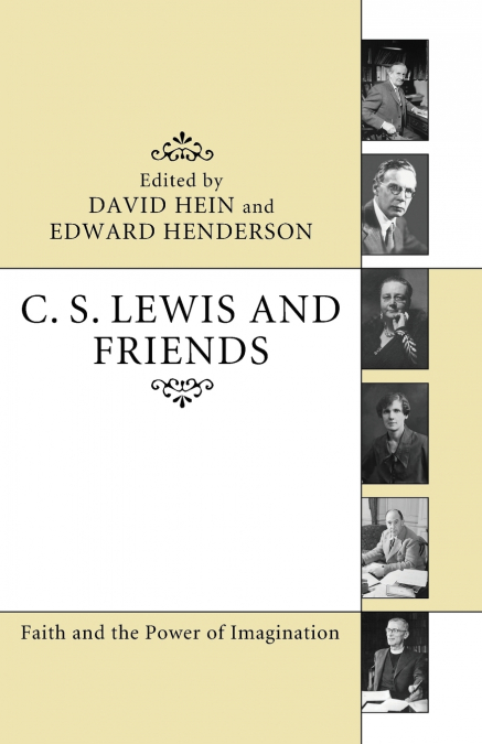 C. S. Lewis and Friends