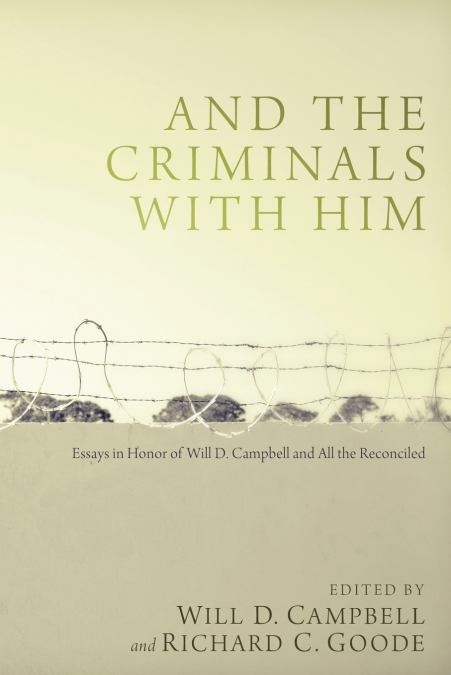 And the Criminals with Him