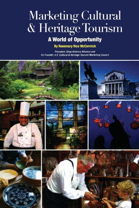 Marketing Cultural and Heritage Tourism