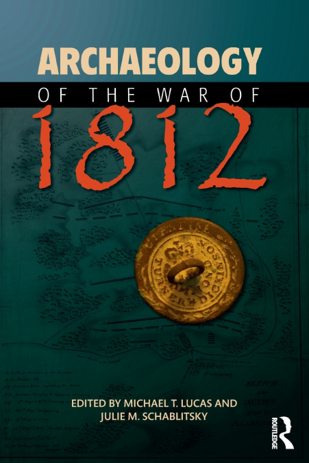 Archaeology of the War of 1812