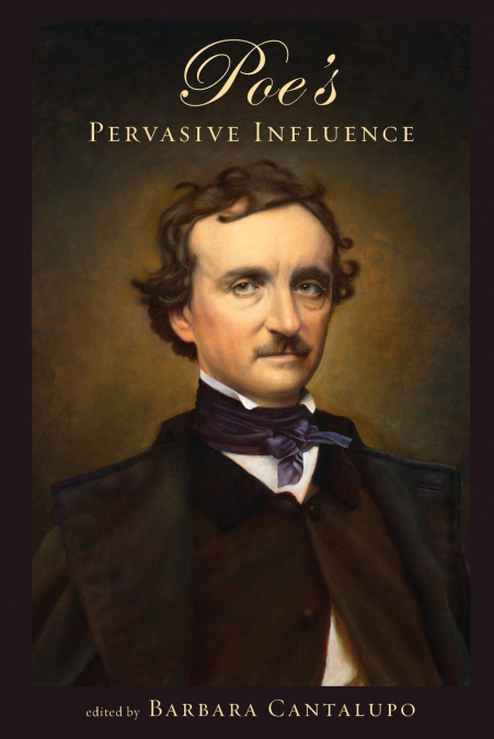 Poe’s Pervasive Influence