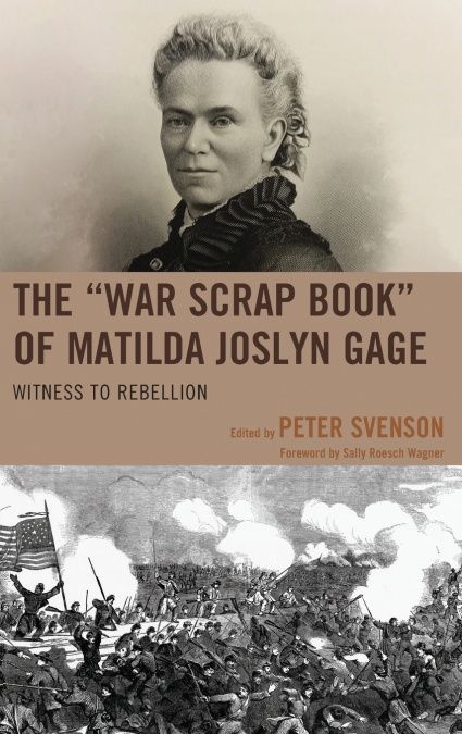 'War Scrap Book' of Matilda Joslyn Gage