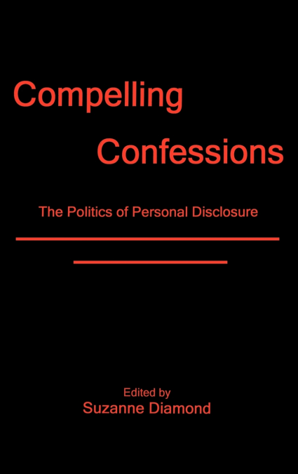 Compelling Confessions